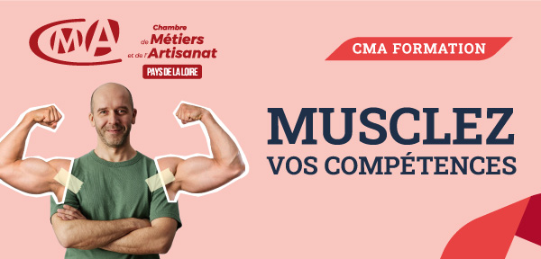 Musclez vos compétences | CMA Formation | Formations Techniques Courtes